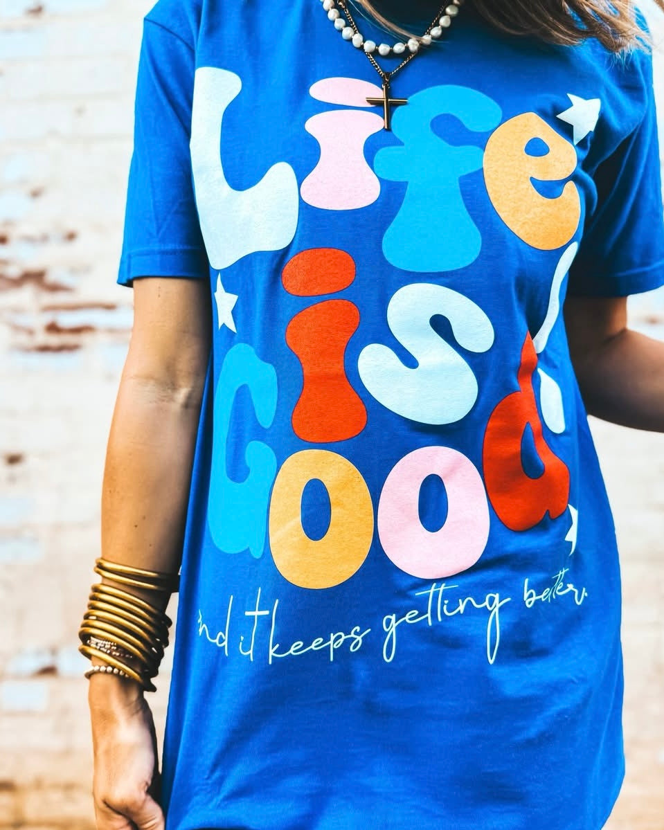 Life Is Good Tee
